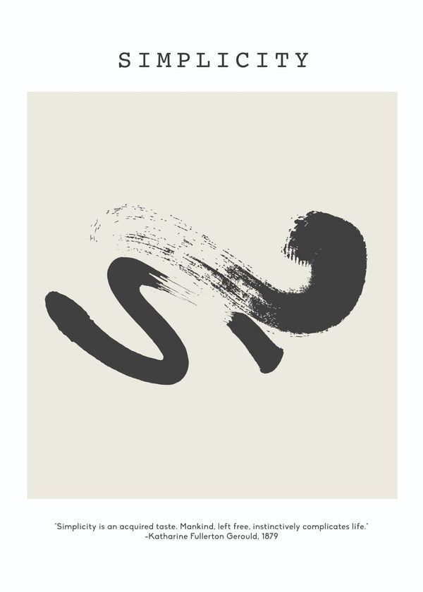 Simplicity Brushstroke Poster