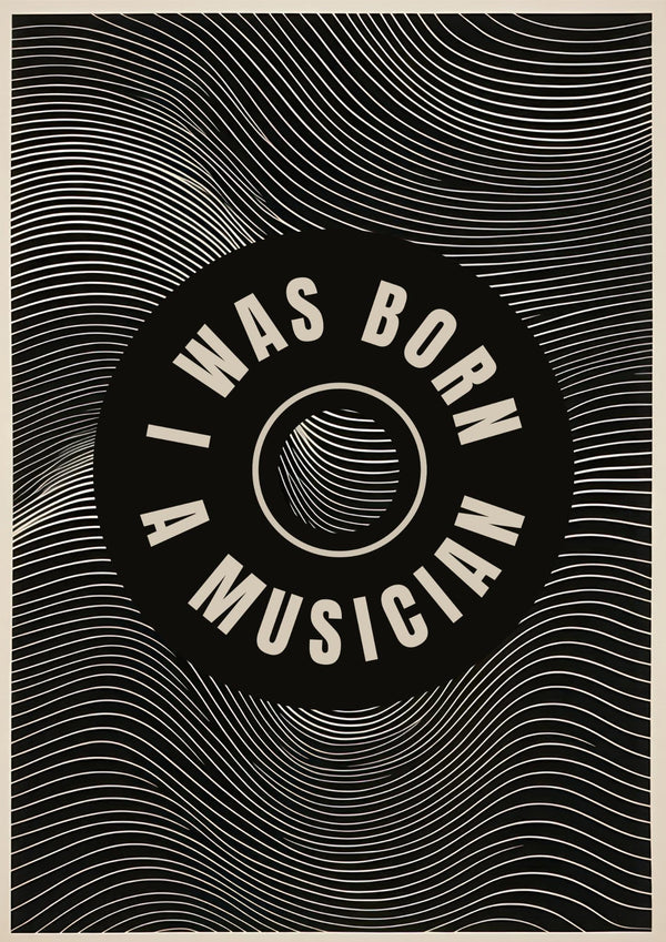 Born Musician Poster