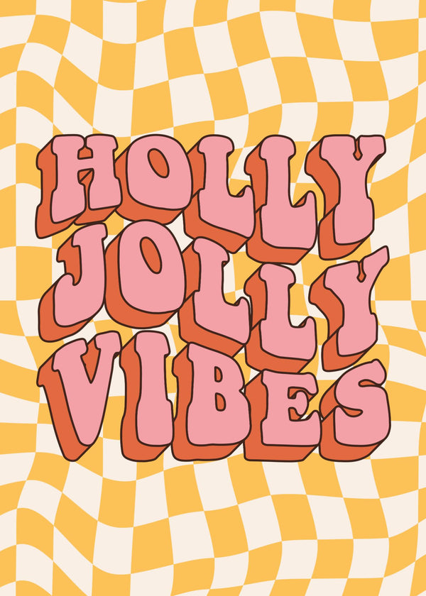 Holly Jolly Vibes Poster